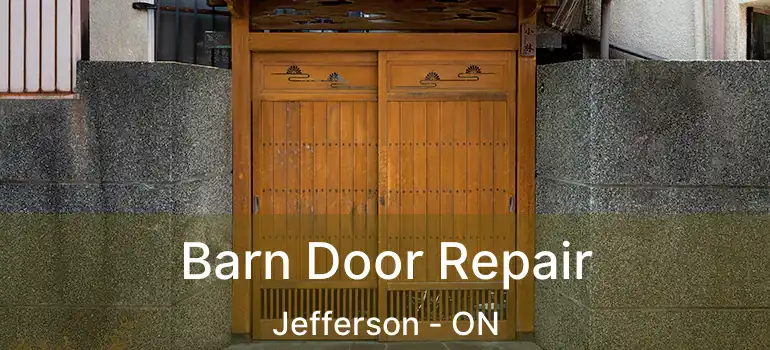  Barn Door Repair Jefferson - ON