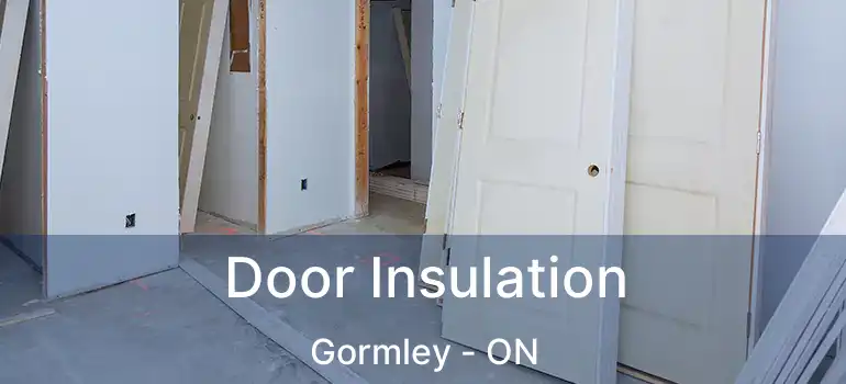 Door Insulation Gormley - ON