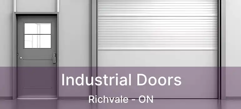 Industrial Doors Richvale - ON